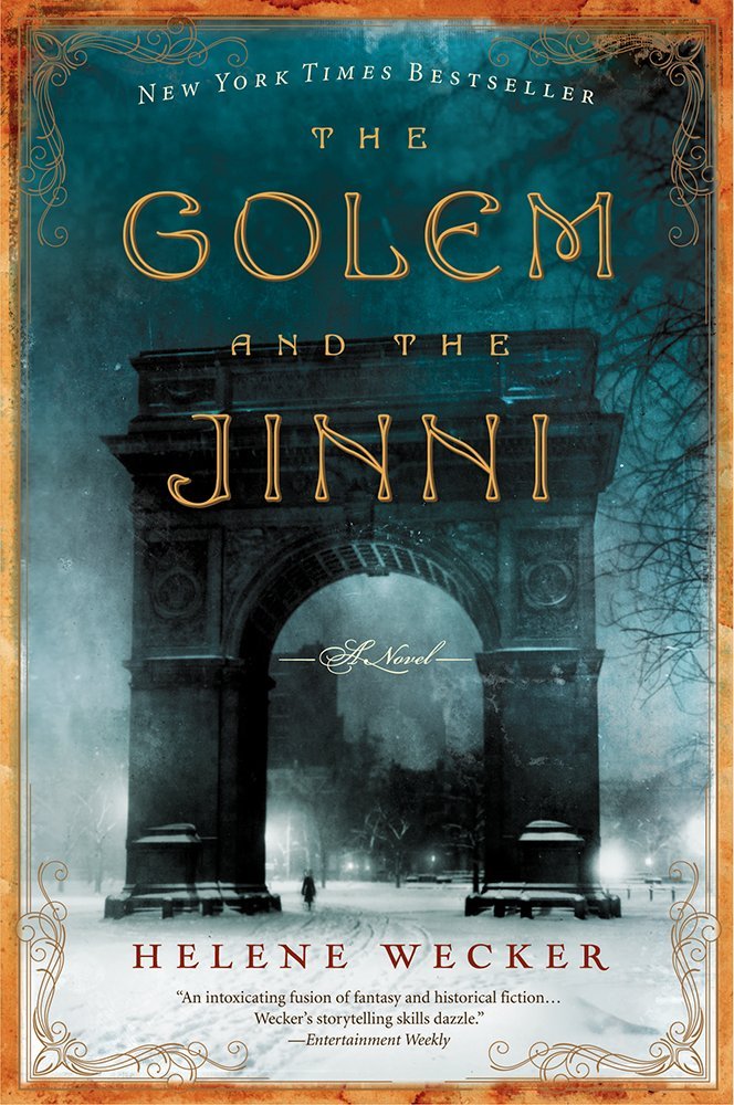 The Golem and the Jinni - 20 Best Fantasy Books of the Last Decade