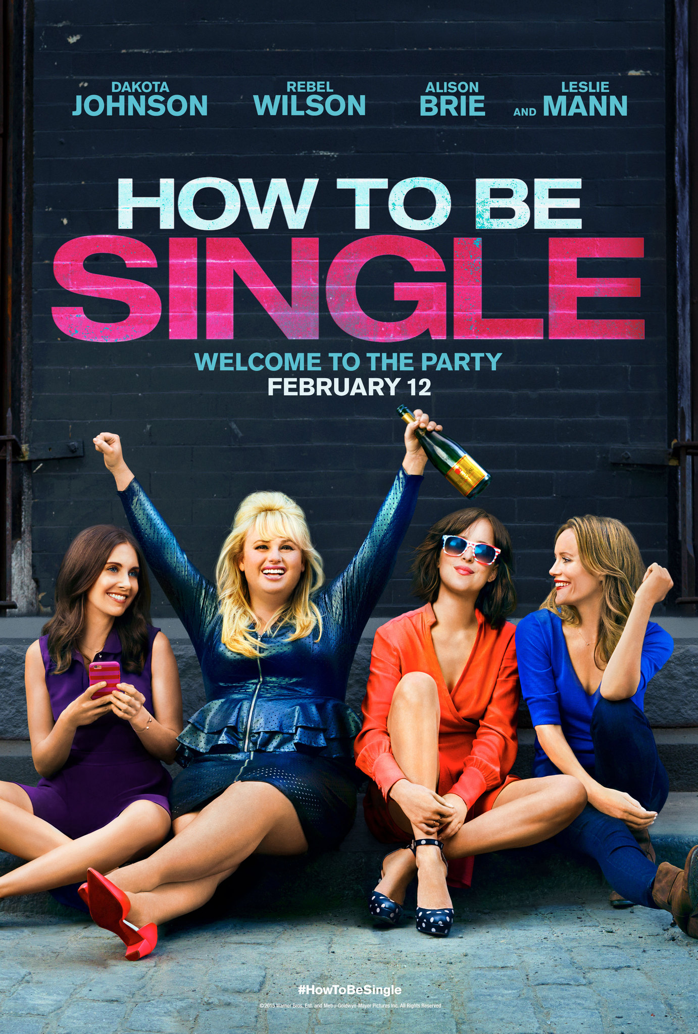 How to Be Single - 15 Best Romantic Comedies of the Last Decade