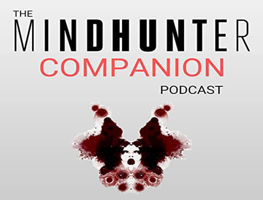 Mindhunter Companion - True Crime Podcasts